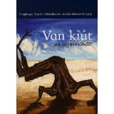 Van ki&uacute;t az &uacute;tvesztőből? - Globaliz&aacute;ci&oacute;, neoliberalizmus &eacute;s a jog - Prugberger Tam&aacute;s
