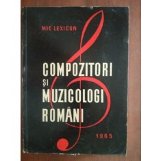 Compozitori si muzicologi romani- Mic Lexicon