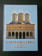 COLINA BUCURIEI - CATEDRALA PATRIARHALA - VoL. 1 {2008} foto