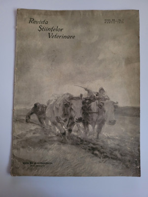 Revista Stiintelor Veterinare, an 9, nr. 3, Institutul Marvan Bucuresti, 1938 foto
