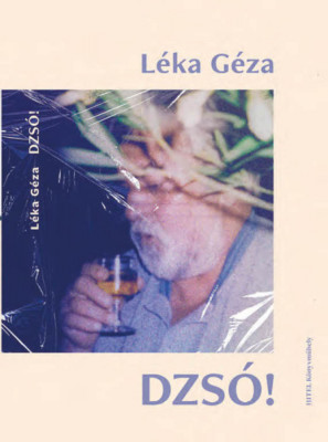 Dzs&amp;oacute;! - L&amp;eacute;ka G&amp;eacute;za foto