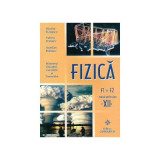 Manual Fizica F1+F2 pentru clasa a 12-a - Nicolae Florescu
