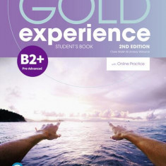 Gold Experience B2+ Student's Book with Online Practice, 2nd Edition - Paperback brosat - Clare Walsh, Lindsay Warwick - Pearson