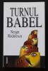 Neagu Rădulescu - Turnul Babel (1999)