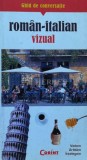 Cumpara ieftin Ghid de conversatie roman-italian vizual - 2009 ($A61)