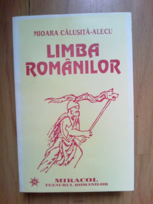 d7 LIMBA ROMANILOR - MIOARA CALUSITA ALECU