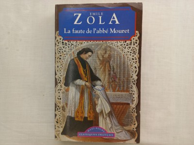EMILE ZOLA- LA FAUTE DE L&amp;#039;ABBE MOURET, PARIS, 1996 foto