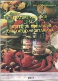 Spaturi practice si retete de bucatarie ovo-lacto-vegetariana II