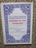 Viata, acatistul si paraclisul cuviosului parintelui nostru Dimitrie cel Nou Basarabov