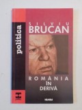 ROMANIA IN DERIVA de SILVIU BRUCAN 2000, Nemira