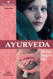 Ayurveda. Stiinta longevitatii - Fiorella Conti - Prestige
