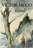 Victor Hugo - Rinul. Scrisori catre un prieten