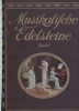AS - MUSIKALIFCHE EDELSTEINE