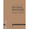&Eacute;p&iacute;t&eacute;szprofilok - Akik a &#039;70-es, &#039;80-as &eacute;vekben indultak - V&aacute;rin&eacute; Szil&aacute;gyi Ibolya
