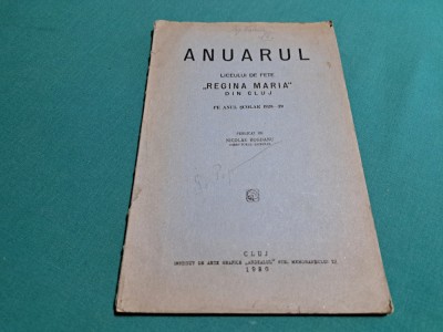 ANUARUL LICEULUI DE FETE REGINA MARIA DIN CLUJ PE ANUL 1928-1929*23 foto