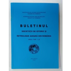 BULETINUL SOCIETATII DE ISTORIE SI RETROLOGIE AGRARA DIN ROMANIA , ANUL II , NR. 1 , 2002
