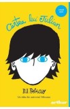 Cartea lui Julian - R.J. Palacio