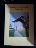 Biserica Sf&acirc;ntul Ilie Suceava, Mitropoliei Moldovei și Sucevei, 1988, 67 pagini, format 24x17