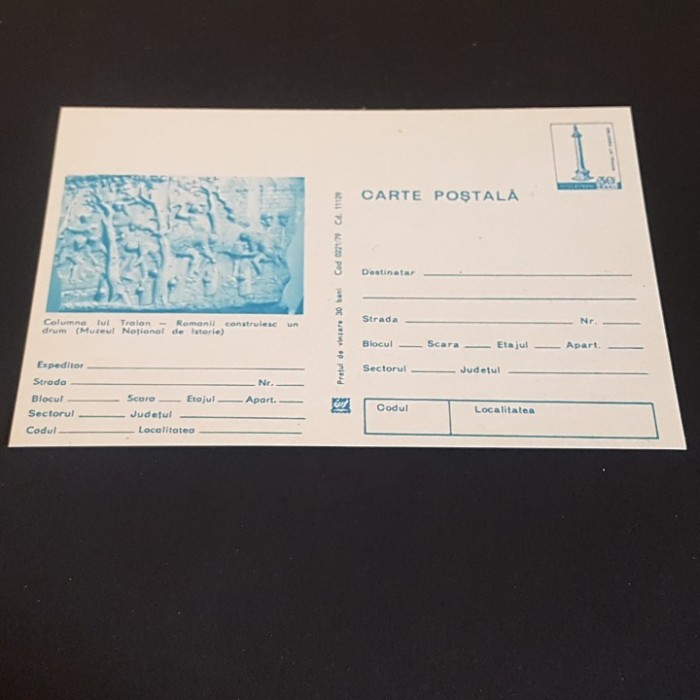 Romanii construiesc un drum. Columna lui Traian. Carte Poștală Filatelică Rom&acirc;nia.Colecție Epoca Ceaușescu!