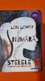 Numara stelele. O poveste din Copenhaga - Lois Lowry editie brosata