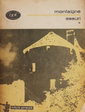 Eseuri, vol. I - Michel de Montaigne