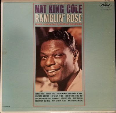 VINIL Nat King Cole &amp;ndash; Ramblin&amp;#039; Rose (VG+) foto