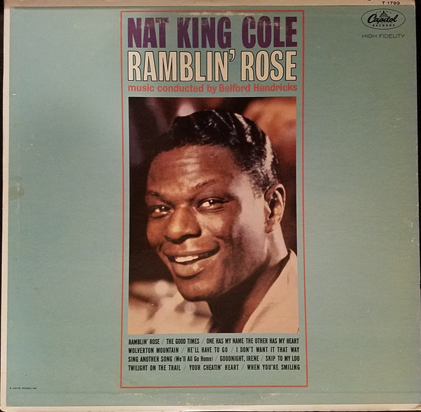 VINIL Nat King Cole &ndash; Ramblin&#039; Rose (VG+)
