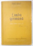 LIMBA GERMANA , MANUAL PENTRU CLASA A VI -A de ABAGER BASILIU si URSULA BORDA , 1957