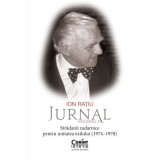 Ion Ratiu. Jurnal, Volumul 5: Stradanii zadarnice pentru unitatea exilului (1974-1978) - Ion Ratiu