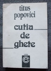 Titus Popovici - Cutia de ghete (prima ediție, 1990)
