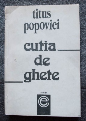 Titus Popovici - Cutia de ghete (prima ediție, 1990) foto