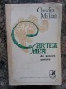 Claudia Millian - Cartea mea de aduceri aminte (1973, Editia I) Biografii, Memorii, Jurnale - Cartea Romaneasca, 583 pagini