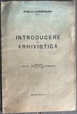 1944, Introducere &icirc;n arhivistică, Aurelian Sacerdoteanu, extras din &rdquo;Hrisovul - Buletinul Scolii de arhivistică&rdquo;