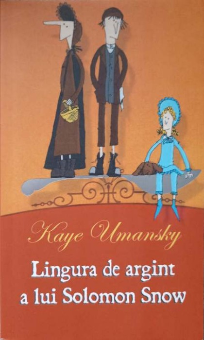 LINGURA DE ARGINT A LUI SOLOMON SNOW-KAYE UMANSKY