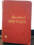 Italien, handbuch fur reisendre - Karl Baedeker text in limba germana