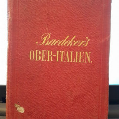 Italien, handbuch fur reisendre - Karl Baedeker text in limba germana