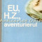Eu, H. Z. Aventurierul - Haralamb Zinca