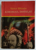 Victor Eftimiu - Kimonoul instelat