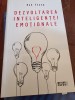 Rob Yeung - Dezvoltarea intelogentei emotionale