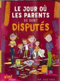 Le jour ou les parents se sont disputes - Diego Funck