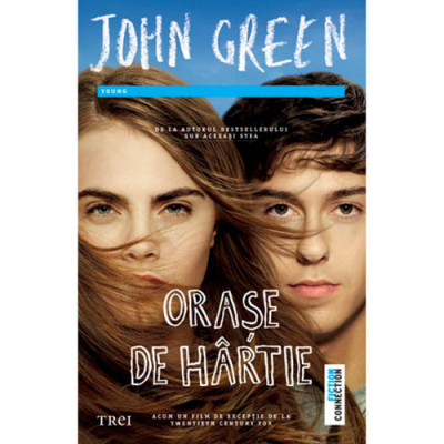 Orase de hartie - John Green foto