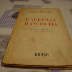 Mihail Sadoveanu -L'Auberge D'Ancoutza Hanul Ancutei - interbelica - Paris