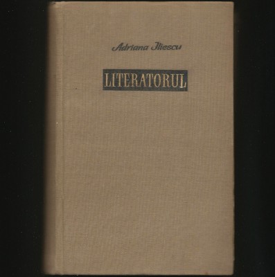 LITERATORUL - ADRIANA ILIESCU foto