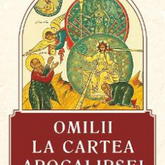 Omilii la Cartea Apocalipsei Vol.1 - Arhimandrit Athanasie Mitilinaios