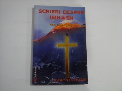 SCRIERI DESPRE ISIHASM - JEAN-YVES LELOUP foto