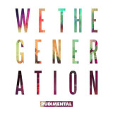 We The Generation | Rudimental