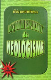 Dictionar explicativ de neologisme Silviu Constantinescu