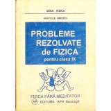 PROBLEME REZOLVATE DE FIZICA PENTRU CLASA IX-ANATOLIE HRISTEV-261260