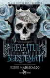 Regatul celor Blestemati - Kerri Maniscalco - Corint