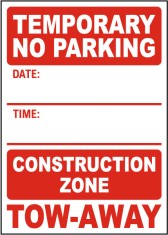 Temporary No Parking Construction Zone Tow-Away Sign foto